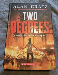 Two Degrees Hardcover Alan Gratz Book Author of Ground Zero & Refuge VG Conditi - Picture 1 of 7