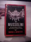 The Pope And Mussolini;  Pius Xi, Rise Of Fascism In Italy Wwii ((2014 Pulitzer