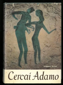 Cercai Adamo Herbert Wendt Martello Editore 1954 - Picture 1 of 1