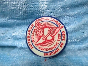 Pittsburgh Public Schools Dept of Hygiene Button - Picture 1 of 1