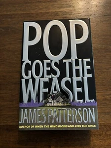 SIGNED Pop Goes The Weasel by James Patterson 1st Printing 1st Edition 1999 HCDJ - Picture 1 of 12