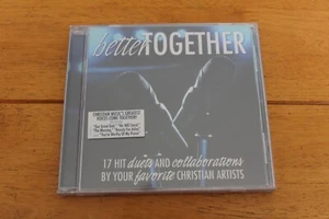 BETTER TOGETHER - 17 HIT CHRISTIAN DUETS CD [NEW SEALED] HYPE STICKER - Picture 1 of 4