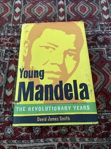 Young Mandela The Revolution Years By David James Smith Hardcover Brand New - Picture 1 of 2