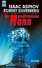 Der positronische Mann. de Asimov, Isaac, Silverberg, Robert | Livre | état bon