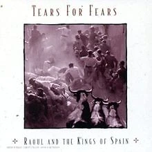 Raoul and the Kings von Tears for Fears | CD | Zustand sehr gut - Bild 1 von 2