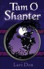 Tam O'Shanter by Lari Don Paperback Book The Cheap Fast Free Post