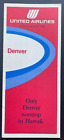 United Airlines DENVER Timetable Effective January 5, 1983