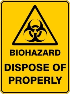 BIOHAZARD DISPOSE OF PROPERLY - SELF ADHESIVE STICKER / DECAL / SIGN | HEALTH & - Picture 1 of 7