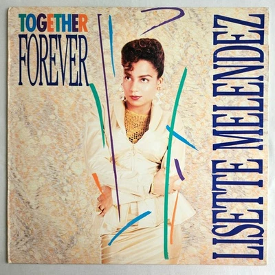 FREESTYLE - LISETTE MELENDEZ - TOGETHER FOREVER - FEVER RECORDS ORIGINAL PRESS - Image 1 of 4