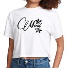 Womens Cropped Graphic T-Shirt, Mom Appreciation For Mothers