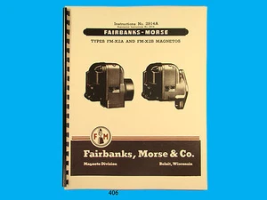 Fairbanks Morse Magneto Anleitung & Teile Handbuch für FM-X2A & FM-X2B Mags *406 - Bild 1 von 3