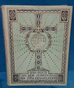 Buch: Das Buch von der Schöpfung bis zum Himmelreich. - Bild 1 von 1
