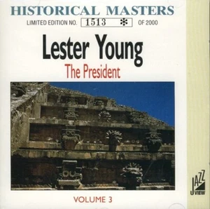 Lester Young - The President, Vol 3 CD - Earl Knight, John Lewis, Jessie Drakes - Picture 1 of 1