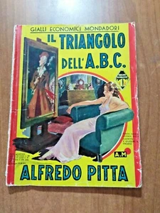 Gialli Economici Mondadori n. 116 (1938) Alfredo Pitta IL TRIANGOLO DELL'A.B.C. - Foto 1 di 1