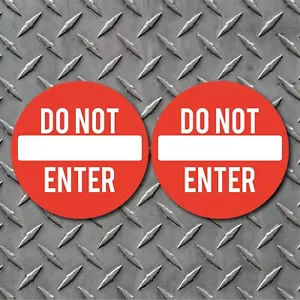 (2) 6" x 6" DO NOT ENTER Safety Warning High Quality 6 mil Vinyl Decals - Picture 1 of 1
