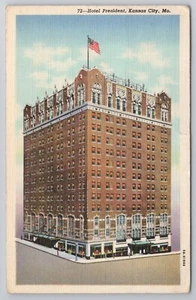 1945 Postcard Hotel President Kansas City Missouri MO - Picture 1 of 2