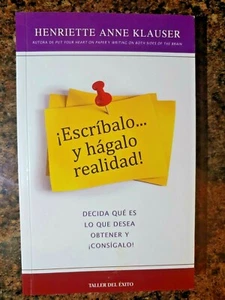 ESCRIBALO...Y HAGALO REALIDAD! TALLER DEL EXITO. ENVIO GRATIS - Picture 1 of 2
