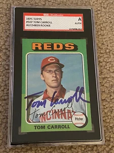 TOM CARROLL Our Cincinnati Show Signed Auto 1975 Topps #507 Reds SGC COA Slab - Picture 1 of 2