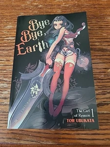 Bye Bye, Erde, Das Mädchen der Vernunft Band 1 Light Novel von Tow Ubukata - Bild 1 von 2
