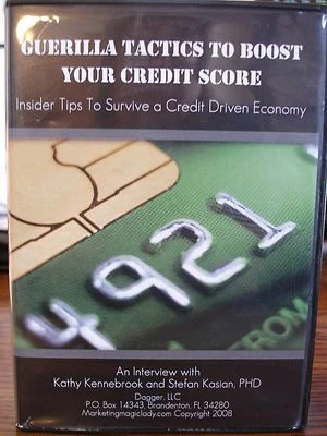 Guerilla Tactics To Boost Your Credit Score Insider Tips By Kathy Kennebrook NEW - Image 1 of 2
