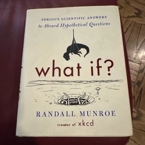 What If?: Serious Scientific Answers to A- 0544272994, Randall Munroe, hardcover - Bild 1 von 4