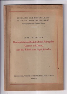 Das lateinisch-althochdeutsche Reimgebet Carmen ad Deum Georg Baesecke 1948 - Bild 1 von 5