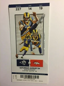 LOS ANGELES RAMS VS DENVER BRONCOS AUGUST 24, 2019 TICKET STUB - Picture 1 of 1