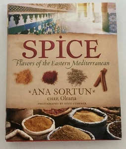 SPICE: Flavors of the Eastern Mediterranean von Ana Sortun (2006, Hardcover) - Bild 1 von 7