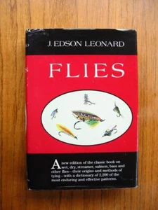 Flies by J. Edson Leonard 1988 HC fly fishing 2,200 patterns streamer wet dry - Imagen 1 de 1