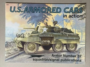 U. S. Armored Cars in Action - Squadron/Signal Armor No. 2037, SB 50 pages - Picture 1 of 2
