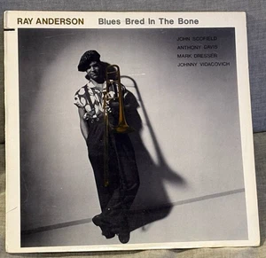 RAY ANDERSON - Blues Bred In The Bone ~ GRAMAVISION 8813 {orig} w/Scofield -NICE - Imagen 1 de 4