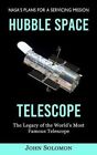 Hubble Space Telescope Nasa's Plans For A Servicing Mission (Th... 9781774857779