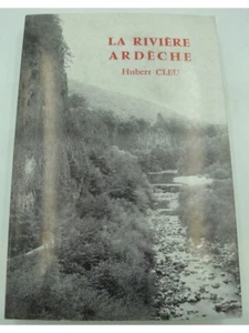 HUBERT CLEU la rivière Ardèche - 1972 Lienhart - Aubenas - Imagen 1 de 2