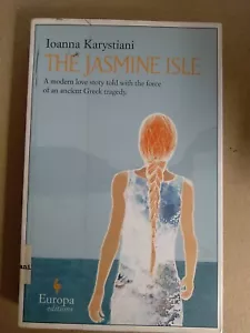 Jasmine Isle by Ioanna Karystiani (2006, Uk-B Format Paperback) - Imagen 1 de 2