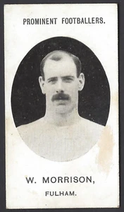 TADDY - PROMINENT FOOTBALLERS (NO FOOTNOTE) - W MORRISON, FULHAM - Picture 1 of 2