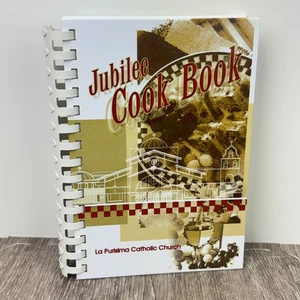 VTG La Purisima Catholic Church Jubilee Cookbook Recipes Orange CA 2004 - Picture 1 of 8
