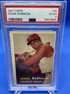 1957 Topps Frank Robinson RC #35 PSA 4 - Reds