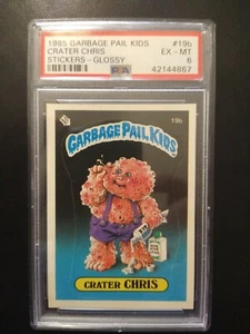 1985 Topps Garbage Pail Kids CRATER CHRIS #19b, 1st Series, Glossy Back - PSA 6 - Picture 1 of 3