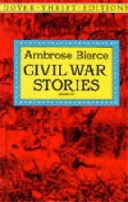 Ambrose Bierce Civil War Stories (Paperback) Thrift Editions (UK IMPORT)
