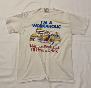 Vtg 1988 Air Waves Inc T-Shirt L Large I'm A Workaholic Have a Drink Humor - Picture 1 of 6