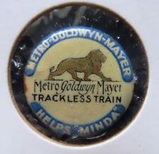 Vintage Metro-Goldwyn-Mayer Tin Badge:   TRACKLESS TRAIN - (25mm Diameter)