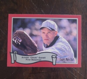 1988 Pacific Eight Men Out #25 White Sox Arnold Chick Gandil/Michael Rooker