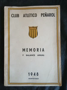 C.A. Peñarol - Relazione e Bilancio Ufficiale Annuale 1948 - Documento Storico Calcio - Foto 1 di 6