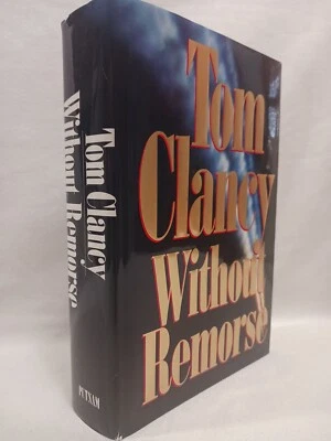 Without Remorse Tom Clancy 1993 HC First Edition 1st Printing Jack Ryan Mr Clark - Image 1 of 4