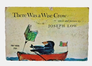 Vintage 1969 There Was a Wise Crow Paperback Book Words & Pictures by Joseph Low - Picture 1 of 8