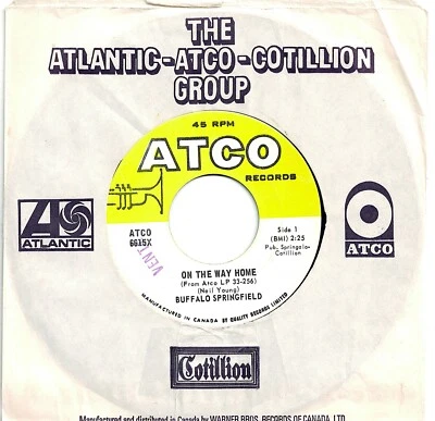 CANADA 1968 POP ROCK 45 RPM THE BUFFALO SPRINGFIELD : ON THE WAY HOME + FOUR ... - Image 1 of 2