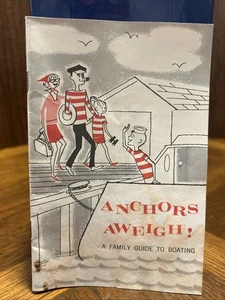 Anchors Aweigh A GM Family Guide To Boating Info Rack Services For GM Personnel - Picture 1 of 4