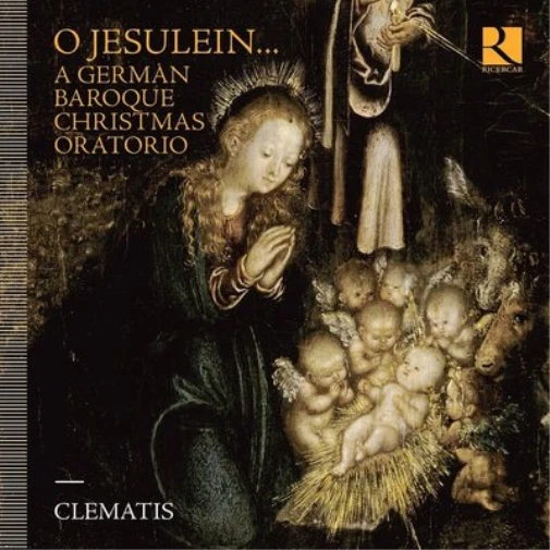 Clematis O Jesulein...A German Baroque Christmas Oratorio (CD) Album Digipak - Image 1 of 1