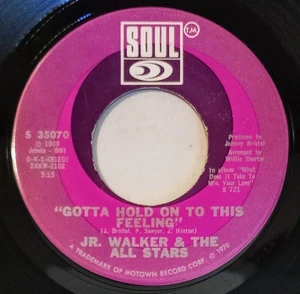 Jr.Walker & The All Stars - Gotta Hold On To This Feeling. 45rpm. Soul/R&B/Funk - Picture 1 of 2
