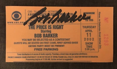 THE PRICE IS RIGHT SIGNED BOB BARKER AUTOGRAPHED GAME SHOW REPRODUCTION TICKET - Image 1 of 2